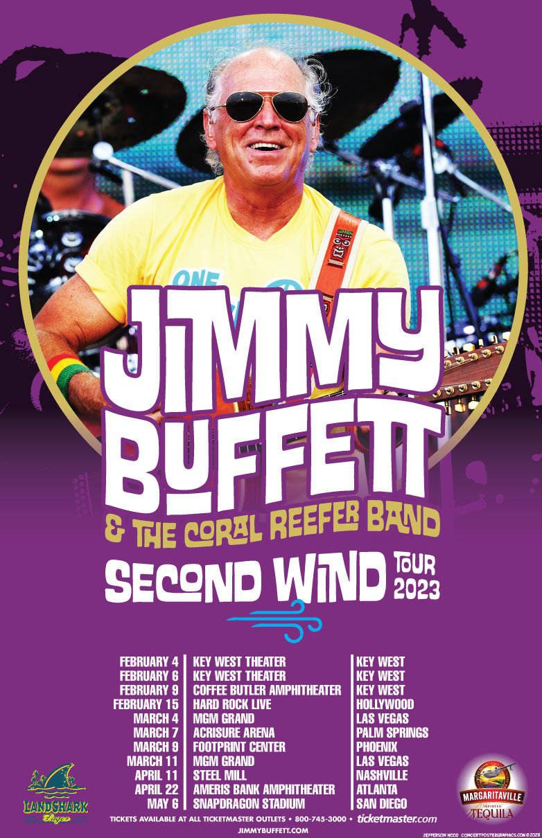 Jimmy Buffett 2023 Second Wind Tour poster, It's Five O' Clock Somewhere, Margaritaville, Come Monday, Jefferson Wood